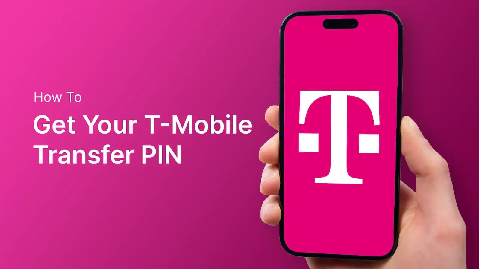 T-Mobile transfer PIN
